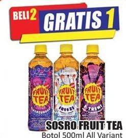 Promo Harga SOSRO Fruit Tea Blackcurrant, Xtreme Apple + Blackcurrant, Freeze 500 ml - Hari Hari