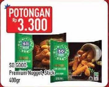 Promo Harga SO GOOD Chicken Nugget Premium/Chicken Stick Premium  - Hypermart