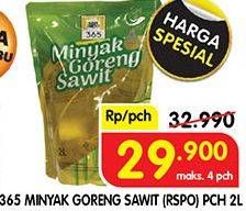 Promo Harga 365 Minyak Goreng 2000 ml - Superindo