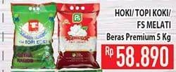 Promo Harga Hoki/Topi Koki/FS Melati Sentra Ramos Beras Premium  - Hypermart