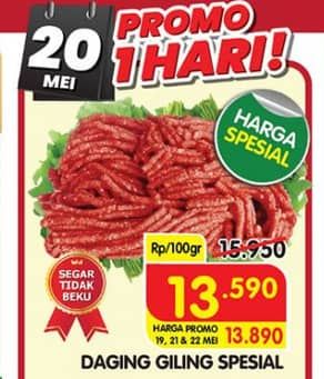 Promo Harga Daging Giling Sapi Spesial per 100 gr - Superindo