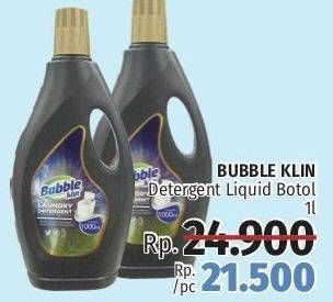 Promo Harga BUBBLE KLIN Liquid Detergent 1 ltr - LotteMart
