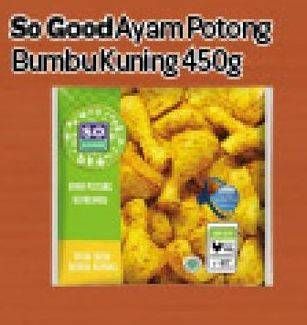 Promo Harga SO GOOD Ayam Potong Paha Dada Bumbu Kuning 450 gr - Carrefour