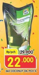 Promo Harga 365 Coconut Oil 1 ltr - Superindo