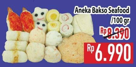 Promo Harga Aneka Bakso Seafood per 100 gr - Hypermart