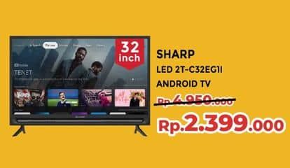 Promo Harga Sharp TV with Google Assistant 2T-C32EG1i  - Yogya