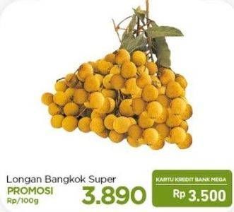 Promo Harga Longan Bangkok Super per 100 gr - Carrefour