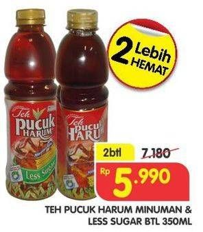 Promo Harga TEH PUCUK HARUM Minuman Teh Less Sugar per 2 botol 350 ml - Superindo