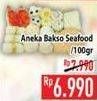 Promo Harga Aneka Bakso Seafood per 100 gr - Hypermart