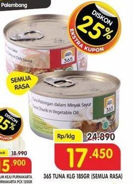 Promo Harga 365 Tuna Kaleng All Variants 185 gr - Superindo