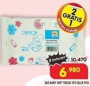 Promo Harga 365 Baby Wet Tissue Blue 10 pcs - Superindo