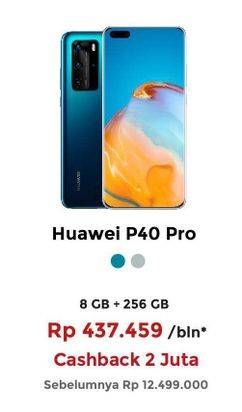 Promo Harga HUAWEI P40 Pro  - Erafone