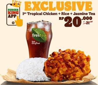 Promo Harga 1 pc Tropical Chicken + Rice + Jasmine Tea  - Burger King