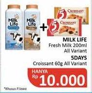 Promo Harga MILK LIFE Fresh Milk 200ml + 5 DAYS Croissant 60gr  - Alfamidi