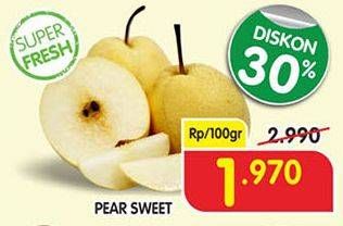 Promo Harga Pear Sweet per 100 gr - Superindo