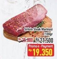 Promo Harga Sirloin Steak Marinasi per 100 gr - Hypermart