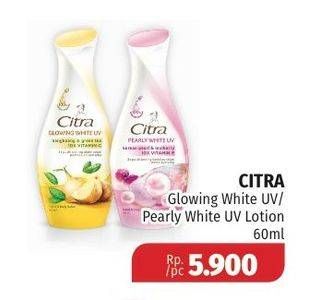 Promo Harga CITRA Hand & Body Lotion Natural Glowing White, Pearly White UV 60 ml - Lotte Grosir