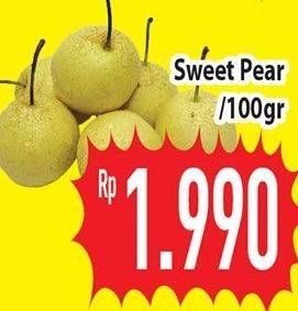 Promo Harga Pear Sweet per 100 gr - Hypermart