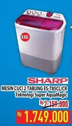 Promo Harga SHARP Washing Machine Twin Tub ES T85CL  - Hypermart