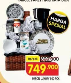 Promo Harga Parcel Luxury 800  - Superindo