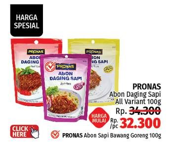 Promo Harga Pronas Abon Daging Sapi All Variants 100 gr - LotteMart