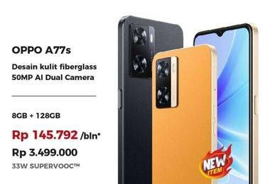 Promo Harga Oppo A77s Smartphone 8GB + 128GB  - Erafone