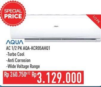 Promo Harga Aqua AQA-KCR5AHQ1 | AC 1/2PK  - Hypermart