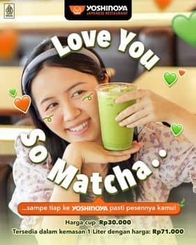 Promo Harga Love You So Matcha  - Yoshinoya
