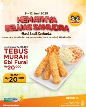 Promo Harga Hematnya Seluas Samudra  - HokBen