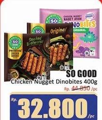 Promo Harga So Good Chicken Nugget Dinobites 400 gr - Hari Hari