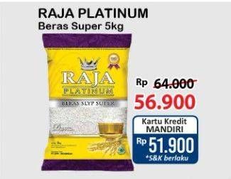 Promo Harga Raja Platinum Beras Slyp Super 5000 gr - Alfamart