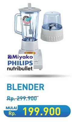 Promo Harga Miyako/Philips/Nutribullet Blender  - Hypermart