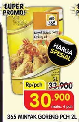 Promo Harga 365 Minyak Goreng 2000 ml - Superindo