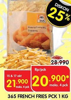 Promo Harga 365 French Fries 1000 gr - Superindo