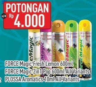Force Magic Fresh Lemon 600ml / Force Magic 2 in 1 Pop 600 ml All Variant / Plossa Aromatics 10ml All Variant