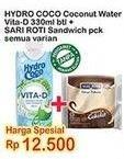 Promo Harga HYDRO COCO Vita-D + SARI ROTI Sandwich  - Indomaret