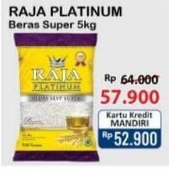 Promo Harga Raja Platinum Beras Slyp Super 5000 gr - Alfamart