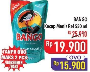 Promo Harga Bango Kecap Manis 550 ml - Hypermart