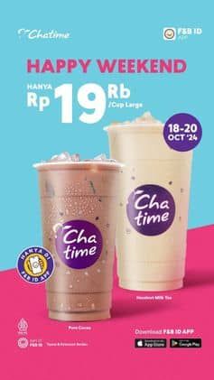 Promo Harga Happy Weekend  - Chatime