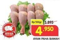 Promo Harga Ayam Paha Bawah per 100 gr - Superindo