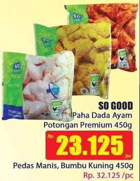 Promo Harga SO GOOD Ayam Potong Paha Dada 450 gr - Hari Hari