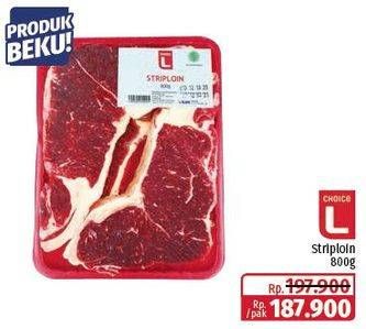 Promo Harga Choice L Striploin 800 gr - Lotte Grosir