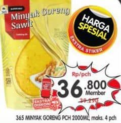Promo Harga 365 Minyak Goreng 2000 ml - Superindo