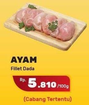 Promo Harga Ayam Fillet per 100 gr - Yogya