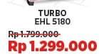 Promo Harga Turbo EHL-5180  - COURTS