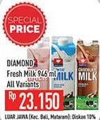 Promo Harga DIAMOND Fresh Milk All Variants 946 ml - Hypermart