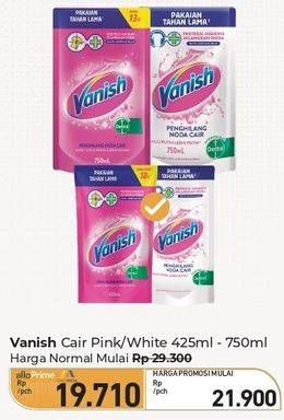 Promo Harga Vanish Penghilang Noda Cair Pink, Putih 425 ml - Carrefour