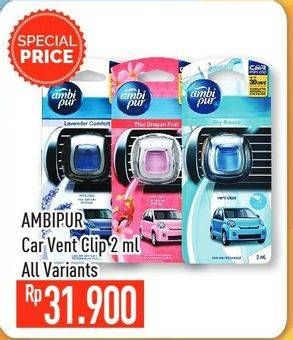 Promo Harga AMBIPUR Car Freshener Premium Clip Vent Clip 2 ml - Hypermart