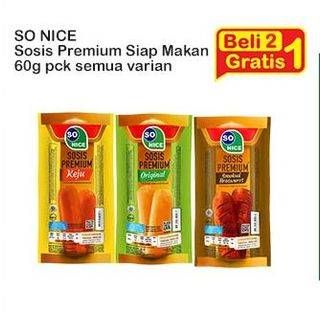 Promo Harga So Nice Sosis Siap Makan Premium All Variants 60 gr - Indomaret