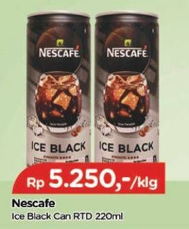 Promo Harga Nescafe Ready to Drink Ice Black 220 ml - TIP TOP